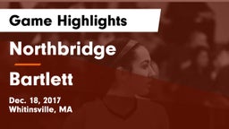 Northbridge  vs Bartlett  Game Highlights - Dec. 18, 2017
