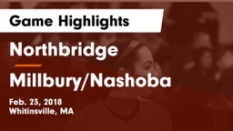 Northbridge  vs Millbury/Nashoba Game Highlights - Feb. 23, 2018