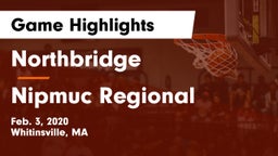 Northbridge  vs Nipmuc Regional  Game Highlights - Feb. 3, 2020