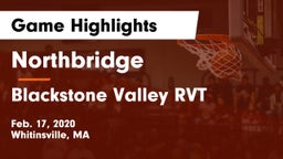 Northbridge  vs Blackstone Valley RVT  Game Highlights - Feb. 17, 2020