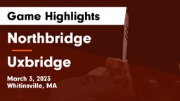 Northbridge  vs Uxbridge  Game Highlights - March 3, 2023