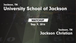 Matchup: University School vs. Jackson Christian  2016