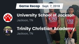 Recap: University School of Jackson vs. Trinity Christian Academy  2018