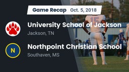Recap: University School of Jackson vs. Northpoint Christian School 2018