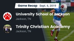 Recap: University School of Jackson vs. Trinity Christian Academy  2019