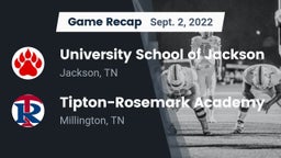 Recap: University School of Jackson vs. Tipton-Rosemark Academy  2022
