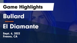 Bullard  vs El Diamante Game Highlights - Sept. 6, 2022
