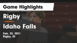 Rigby  vs Idaho Falls  Game Highlights - Feb. 23, 2021