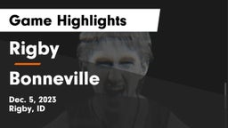 Rigby  vs Bonneville  Game Highlights - Dec. 5, 2023