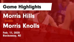 Morris Hills  vs Morris Knolls  Game Highlights - Feb. 11, 2020