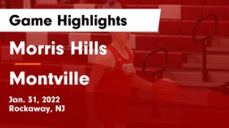 Morris Hills  vs Montville  Game Highlights - Jan. 31, 2022