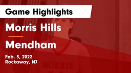 Morris Hills  vs Mendham  Game Highlights - Feb. 5, 2022