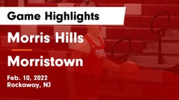 Morris Hills  vs Morristown  Game Highlights - Feb. 10, 2022