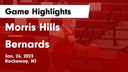 Morris Hills  vs Bernards  Game Highlights - Jan. 26, 2023