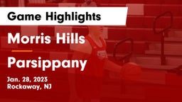 Morris Hills  vs Parsippany  Game Highlights - Jan. 28, 2023