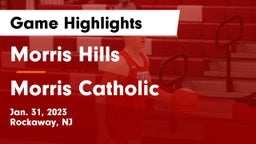 Morris Hills  vs Morris Catholic  Game Highlights - Jan. 31, 2023