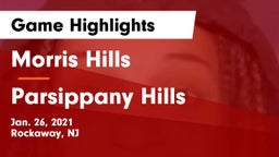 Morris Hills  vs Parsippany Hills  Game Highlights - Jan. 26, 2021
