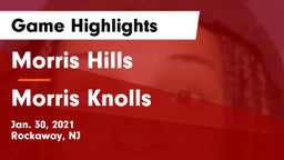 Morris Hills  vs Morris Knolls  Game Highlights - Jan. 30, 2021
