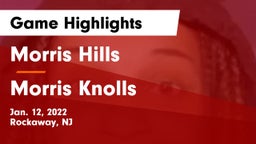 Morris Hills  vs Morris Knolls  Game Highlights - Jan. 12, 2022