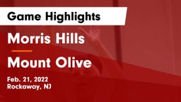 Morris Hills  vs Mount Olive  Game Highlights - Feb. 21, 2022