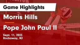 Morris Hills  vs Pope John Paul II Game Highlights - Sept. 11, 2023