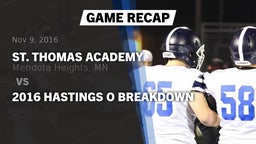Recap: St. Thomas Academy   vs. 2016 Hastings O breakdown 2016