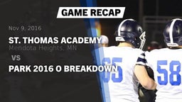 Recap: St. Thomas Academy   vs. Park 2016 O Breakdown 2016