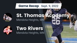 Recap: St. Thomas Academy   vs. Two Rivers  2022