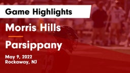 Morris Hills  vs Parsippany  Game Highlights - May 9, 2022