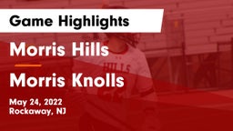 Morris Hills  vs Morris Knolls  Game Highlights - May 24, 2022