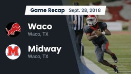 Recap: Waco  vs. Midway  2018