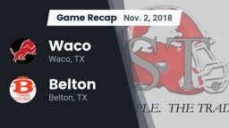 Recap: Waco  vs. Belton  2018