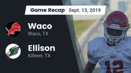 Recap: Waco  vs. Ellison  2019