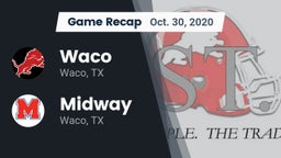Recap: Waco  vs. Midway  2020