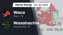 Recap: Waco  vs. Waxahachie  2020