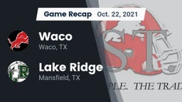 Recap: Waco  vs. Lake Ridge  2021