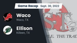 Recap: Waco  vs. Ellison  2022