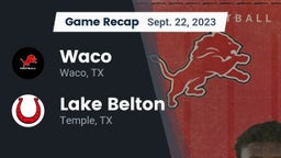 Recap: Waco  vs. Lake Belton   2023