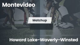 Matchup: Montevideo High vs. Howard Lake-Waverly-Winsted  2016
