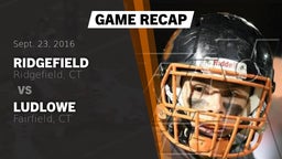 Recap: Ridgefield  vs. Ludlowe  2016