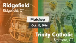 Matchup: Ridgefield High vs. Trinity Catholic  2016