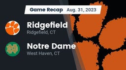 Recap: Ridgefield  vs. Notre Dame  2023