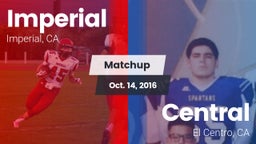 Matchup: Imperial  vs. Central  2016