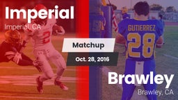 Matchup: Imperial  vs. Brawley  2016