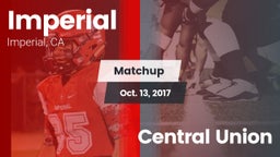 Matchup: Imperial  vs. Central Union  2017