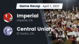 Recap: Imperial  vs. Central Union  2021