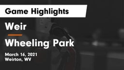 Weir  vs Wheeling Park Game Highlights - March 16, 2021