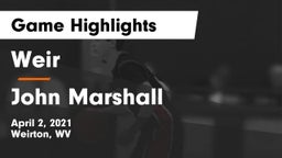 Weir  vs John Marshall  Game Highlights - April 2, 2021