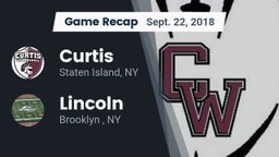 Recap: Curtis  vs. Lincoln  2018