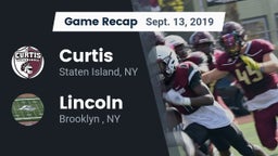 Recap: Curtis  vs. Lincoln  2019